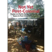 Not Yet Post-Colonial: Essays on Ghetto Being, Cosmology and Space in Post-Imperial Zimbabwe