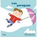 Los Paraguas / The Umbrellas
