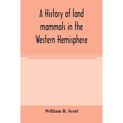 A history of land mammals in the Western Hemisphere