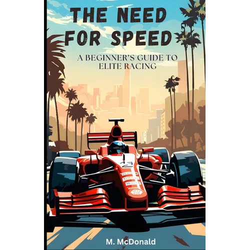 The Need for Speed: A beginner's guide to elite racing
