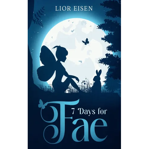 7 Days for Fae