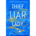 Thief Liar Lady
