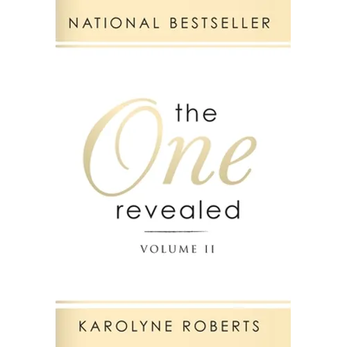 The One Revealed: Volume II: A Woman's Hopeful and Helpful Guide in Knowing Who Her Husband Is