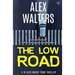 The Low Road