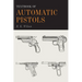 Textbook of Automatic Pistols
