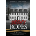 Salem's Ropes: Based on the True Story of the Haunted Ropes Mansion