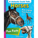If Animals Could Talk: Horses: Learn Fun Facts about the Things Horses Do!