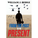 From the Past to the Present