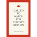 Called to Watch for Christ's Return