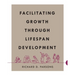 Facilitating Growth Through Lifespan Development