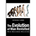 The Evolution of Man Revisited: Man Becomes Machine