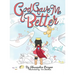 God Gave Me Better