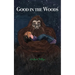 Good in the Woods: Lost & Found