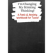 I'm Changing My Stinking Thinking: A Panic & Anxiety Workbook for Teens!