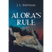 Alora's Rule