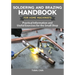 Soldering and Brazing Handbook for Home Machinists: Practical Information and Useful Exercises for the Small Shop