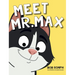 Meet Mr. Max