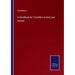 A Handbook for Travellers in Kent and Sussex