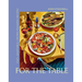 For the Table: Easy, Adaptable, Crowd-Pleasing Recipes