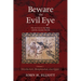 Beware the Evil Eye Volume 1
