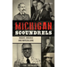 Michigan Scoundrels: Rogues, Rascals and Rapscallions