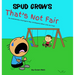That's Not Fair: An Emotionally Intelligent Way to Respond When Life Isn't Fair