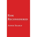 Risk Reconsidered