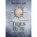 Tides and Ruin: A Fae Rising Spin-Off