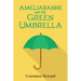 Ameliaranne and the Green Umbrella
