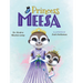 Princess Meesa