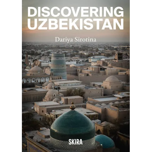 Discovering Uzbekistan