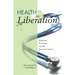 Health as Liberation