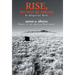Rise, Do Not Be Afraid