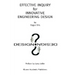 Effective Inquiry for Innovative Engineering Design: From Basic Principles to Applications