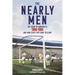 The Nearly Men: The Story of Rangers FC 1966-1969, and How Close They Came to Glory