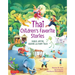 Thai Children's Favorite Stories: Fables, Myths, Legends and Fairy Tales