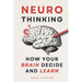 Neuro Thinking: How your Brain Decide and Learn