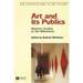 Art and Its Publics: Museum Studies at the Millennium