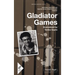 Gladiator Games: Sheffield Theatres with Theatre Royal Stratford East Present