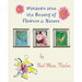 Windows into the Beauty of Flowers & Nature