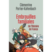 Embrouilles familiales de l'histoire de France