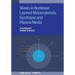 Waves in Nonlinear Layered Metamaterials, Gyrotropic and Plasma Media: Gyrotropic, plasmonic and layered media