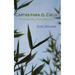 Cartas para el cielo y otros relatos breves: Edición bolsillo