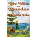 Ms. Mia and Murder on Moose Isle