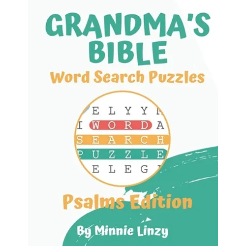 Grandma's Bible Word Search: Psalms Edition