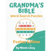 Grandma's Bible Word Search: Psalms Edition