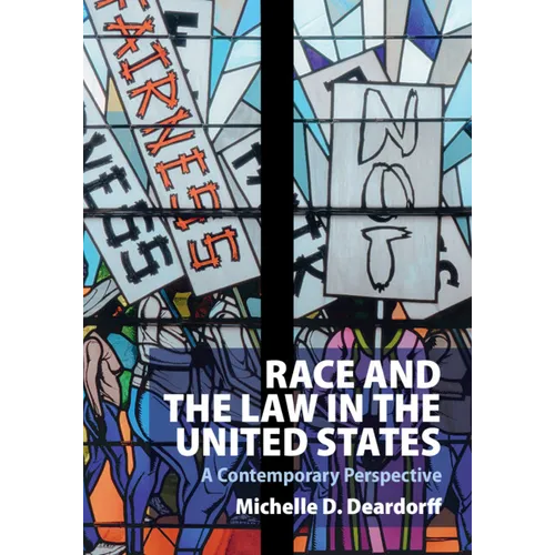 Race and the Law in the United States