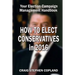 How to Elect Conservatives in 2016: Your Election Campaign Management Handbook