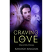 Craving His Love