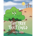 The Tree That Could